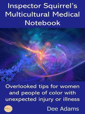 cover image of Inspector Squirrel's Multicultural Medical Notebook